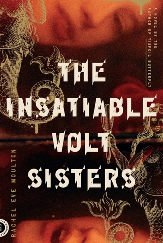 The Insatiable Volt Sisters