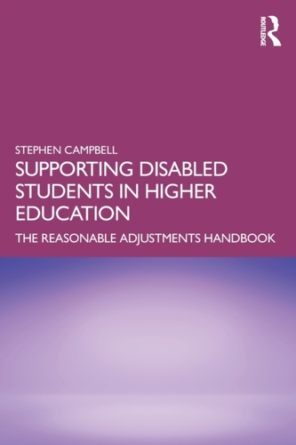 Supporting Disabled Students in Higher Education Supporting Disabled Students in Higher Education