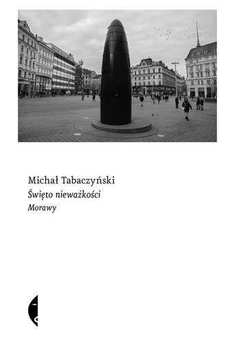 Święto nieważkości. Morawy Święto nieważkości. Morawy