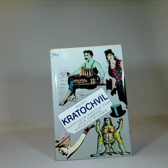 Panoptikum zašlých časů aneb úsměvná svědectví historie