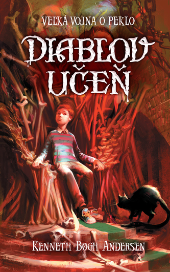 Veľká vojna o peklo : Diablov učeň - 1 (Kenneth Bøgh Andersen, 2017)