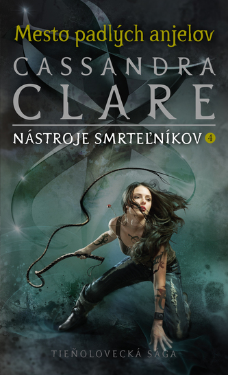 Nástroje smrteľníkov : Mesto padlých anjelov - 4 (Cassandra Clare, 2019)
