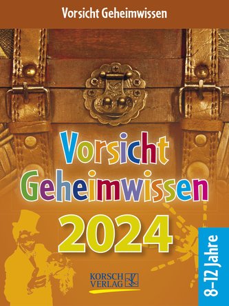 Vorsicht Geheimwissen 2024