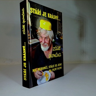 Stáří je krásný... Závěť gurmána