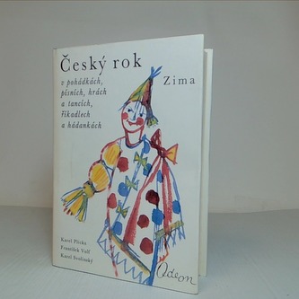 Český rok v pohádkách, písních, hrách a tancích, říkadlech a hádankách - Zima