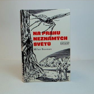 Na prahu neznámých světů