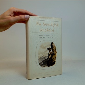 Na loveckých stezkách