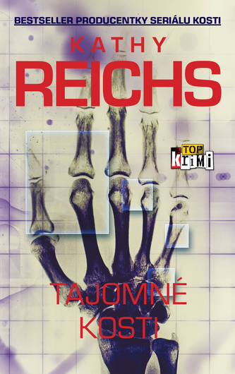 Tajomné kosti (Kathy Reichs, 2016)
