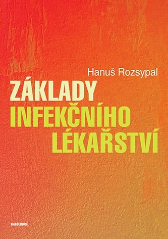 Základy infekčního lékařství