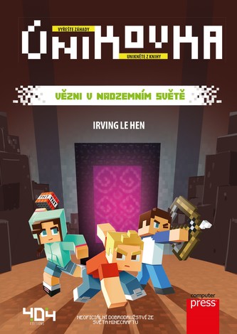 Únikovka: Vězni v Nadzemním světě