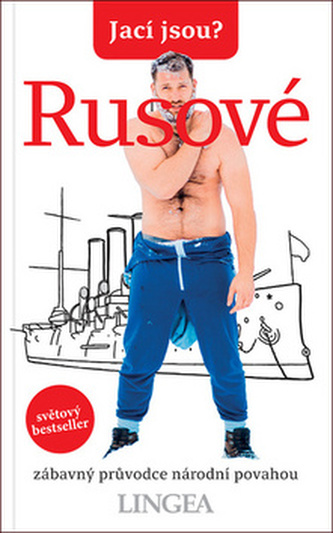 Jací jsou? - Rusové