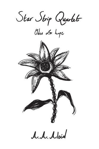 Star Strip Quartet: Odes for Hope