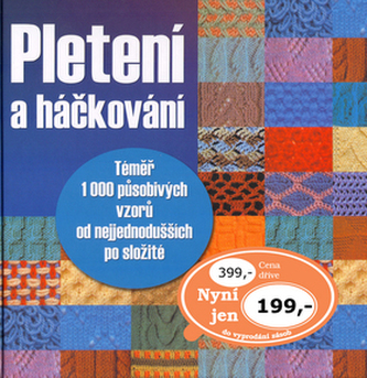 Pletení a háčkování