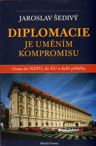 Diplomacie je uměním kompromisu