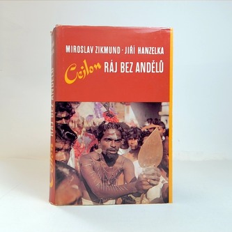 Cejlon - Ráj bez andělů