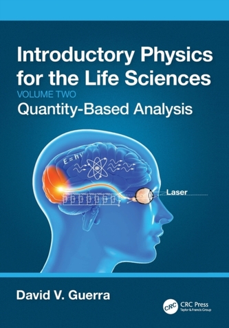 Introductory Physics for the Life Sciences: (Volume 2) Introductory Physics for the Life Sciences: (Volume 2)