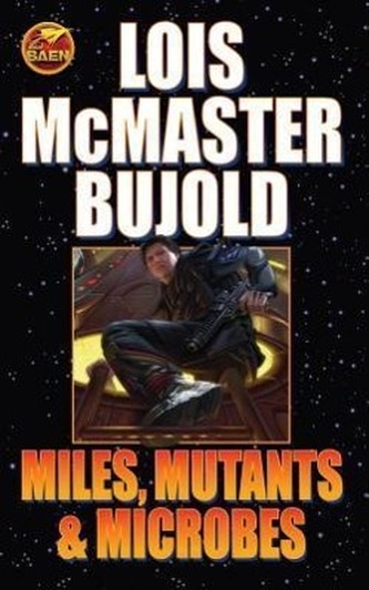 Miles, Mutants and Microbes Miles, Mutants and Microbes