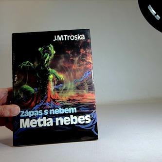 Zápas s nebem Metla nebes