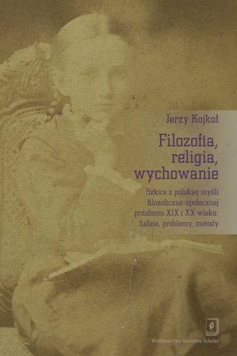 Filozofia, religia wychowanie Filozofia, religia wychowanie