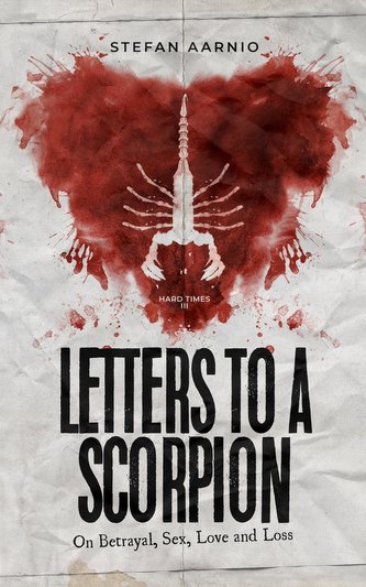 Letters to a Scorpion Letters to a Scorpion