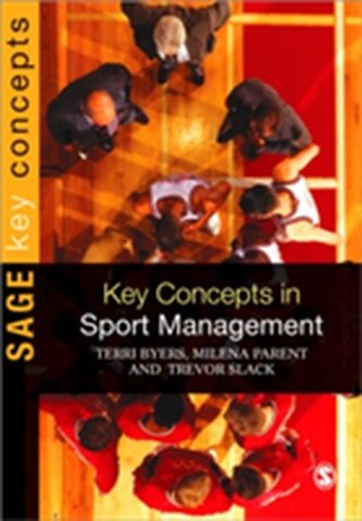 Key Concepts in Sport Management Key Concepts in Sport Management