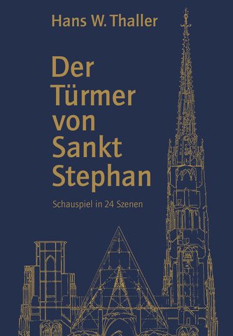 Der Türmer von Sankt Stephan