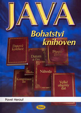 Java - bohatství knihoven (Pavel Herout, 2006)