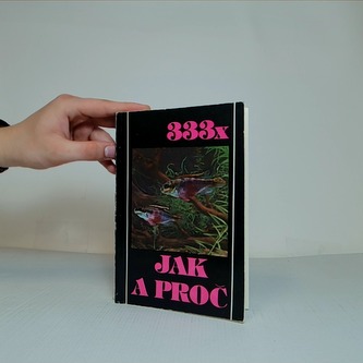 333x jak a proč
