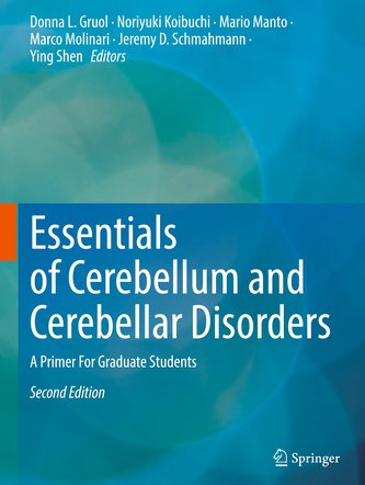 Essentials of Cerebellum and Cerebellar Disorders Essentials of Cerebellum and Cerebellar Disorders