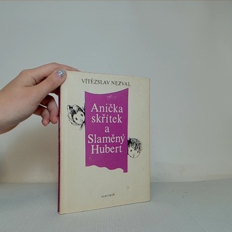 Anička skřítek a Slaměný Hubert