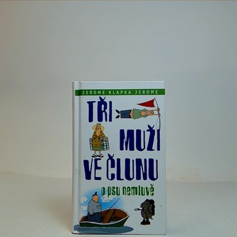 Tři muži ve člunu