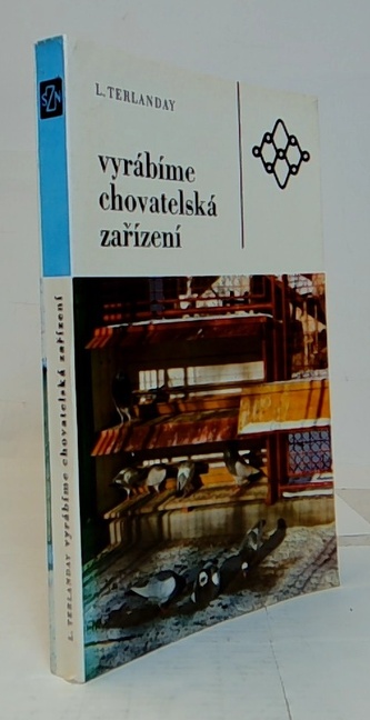 Vyrábíme chovatelská zařízení