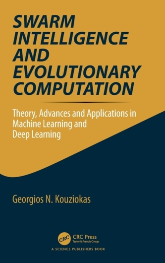 Swarm Intelligence and Evolutionary Computation Swarm Intelligence and Evolutionary Computation