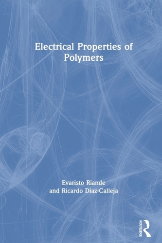 Electrical Properties of Polymers Electrical Properties of Polymers