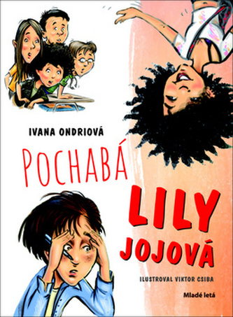 Pochabá Lily Jojová Pochabá Lily Jojová