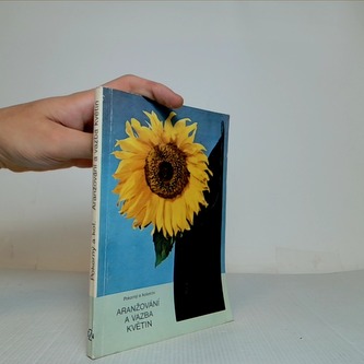 Aranžování a vazba květin