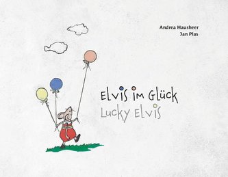 Elvis im Glück