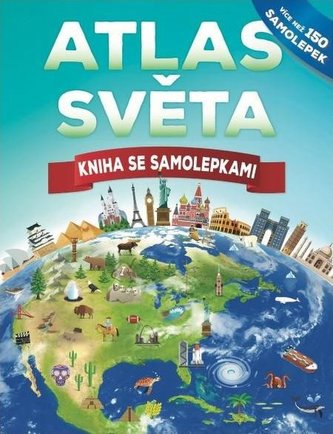 Atlas světa - Kniha se samolepkami