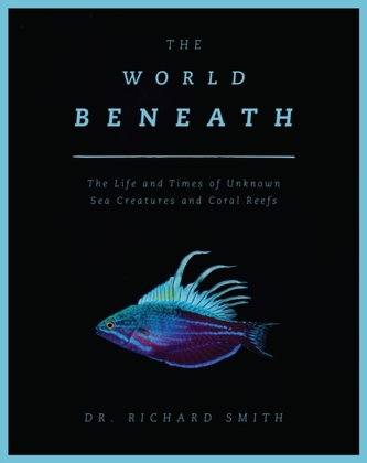 The World Beneath