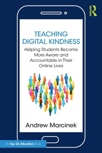 Teaching Digital Kindness Teaching Digital Kindness