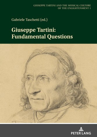 Giuseppe Tartini: Fundamental Questions
