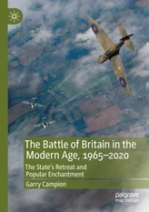 The Battle of Britain in the Modern Age, 1965-2020
