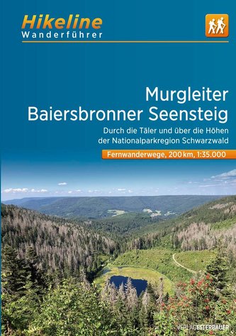 Fernwanderweg Murgleiter -  Baiersbronner Seensteig