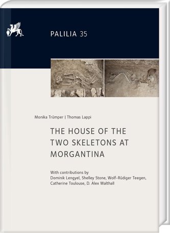 The House of the Two Skeletons at Morgantina The House of the Two Skeletons at Morgantina