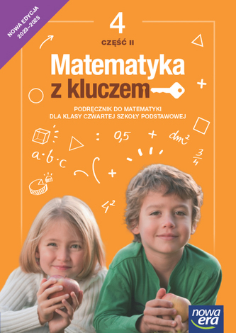 Matematyka z kluczem NEON podręcznik dla klasy 4 część 2 szkoły podstawowej EDYCJA 2023-2025 Matematyka z kluczem NEON podręcznik dla klasy 4 część 2 szkoły podstawowej EDYCJA 2023-2025