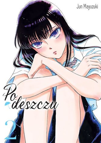 Po deszczu. Tom 2 Po deszczu. Tom 2