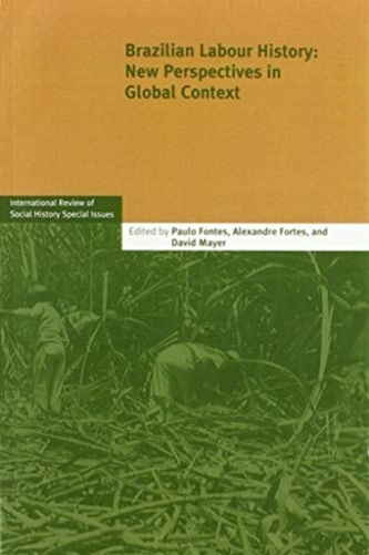 Brazilian Labour History Brazilian Labour History