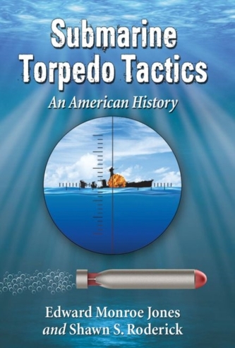 Submarine Torpedo Tactics Submarine Torpedo Tactics