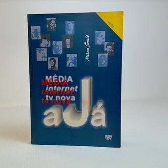 Média, internet, tv nova a já