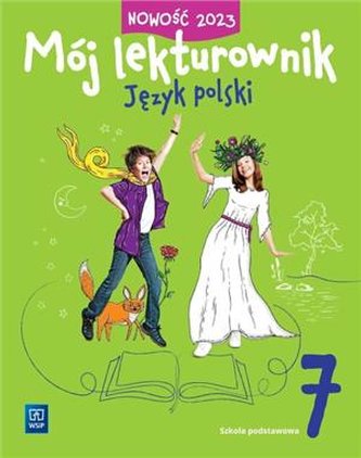 Mój lekturownik 7 Język polski Szkoła podstawowa Klasa 7